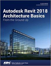 Autodesk Revit 2018 Architecture Basics book cover