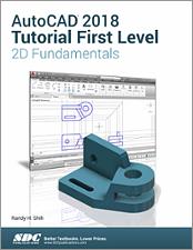 AutoCAD 2018 Tutorial First Level 2D Fundamentals book cover