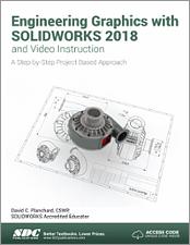 Engineering Graphics with SOLIDWORKS 2018 and Video Instruction book cover