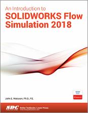 An Introduction to SOLIDWORKS Flow Simulation 2018 book cover