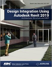 Design Integration Using Autodesk Revit 2019 book cover