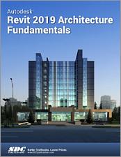 Autodesk Revit 2019 Architecture Fundamentals book cover