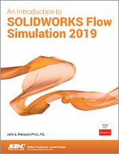 An Introduction to SOLIDWORKS Flow Simulation 2019 book cover