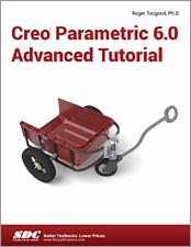 Creo Parametric 6.0 Advanced Tutorial book cover