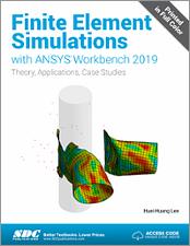 Finite Element Simulations with ANSYS Workbench 2019 book cover