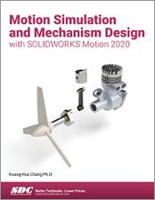 Motion Simulation and Mechanism Design with SOLIDWORKS Motion 2020 book cover