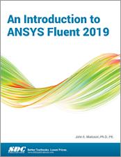 An Introduction to ANSYS Fluent 2019 book cover