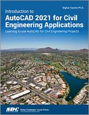 Introduction to AutoCAD 2021 for Civil Engineering Applications book cover