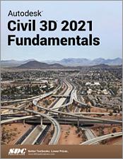 Autodesk Civil 3D 2021 Fundamentals book cover