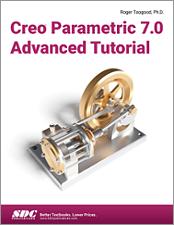 Creo Parametric 7.0 Advanced Tutorial book cover