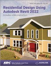 Residential Design Using Autodesk Revit 2022 book cover