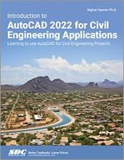 Introduction to AutoCAD 2022 for Civil Engineering Applications book cover