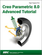 Creo Parametric 8.0 Advanced Tutorial book cover