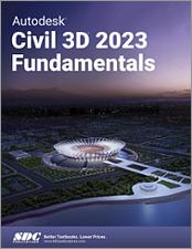 Autodesk Civil 3D 2023 Fundamentals book cover