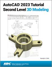 AutoCAD 2023 Tutorial Second Level 3D Modeling book cover