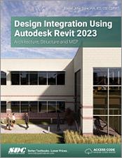 Design Integration Using Autodesk Revit 2023 book cover