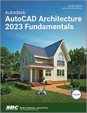Autodesk AutoCAD Architecture 2023 Fundamentals book cover