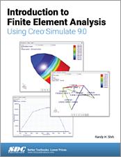 Introduction to Finite Element Analysis Using Creo Simulate 9.0 book cover