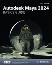 Autodesk Maya 2024 Basics Guide book cover