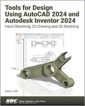 Tools for Design Using AutoCAD 2024 and Autodesk Inventor 2024 book cover