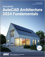Autodesk AutoCAD Architecture 2024 Fundamentals book cover