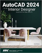 AutoCAD 2024 for the Interior Designer book cover