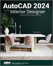 AutoCAD 2024 for the Interior Designer book cover