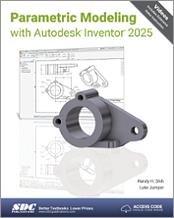 Parametric Modeling with Autodesk Inventor 2025 book cover