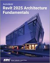 Autodesk Revit 2025 Architecture Fundamentals book cover