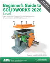 Beginner's Guide to SOLIDWORKS 2026 - Level I book cover