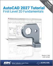 AutoCAD 2027 Tutorial First Level 2D Fundamentals book cover