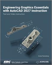 Engineering Graphics Essentials with AutoCAD 2027 Instruction book cover