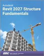 Autodesk Revit 2027 Structure Fundamentals book cover