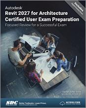 Autodesk Revit 2027 for Architecture Certified User Exam Preparation book cover