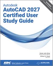 Autodesk AutoCAD 2027 Certified User Study Guide book cover