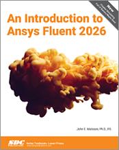 An Introduction to Ansys Fluent 2026 book cover
