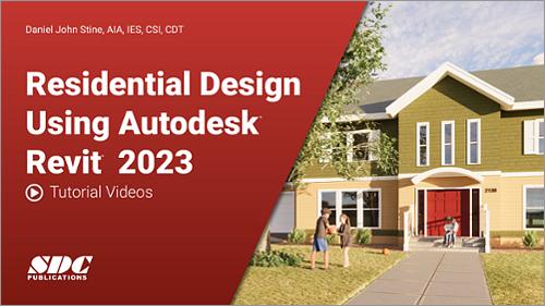 Video Tutorials for Residential Design Using Autodesk Revit 2020