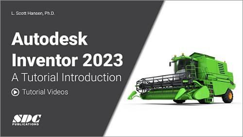 Videos for Autodesk Inventor 2023: A Tutorial Introduction