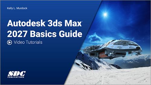 Videos for Autodesk 3ds Max 2027 Basics Guide