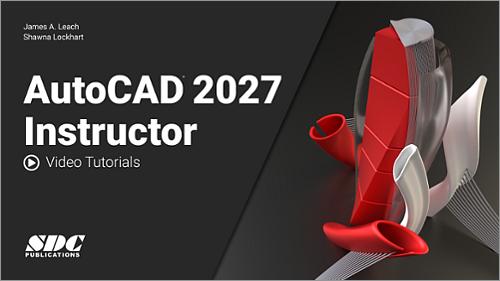 Videos for AutoCAD 2027 Instructor