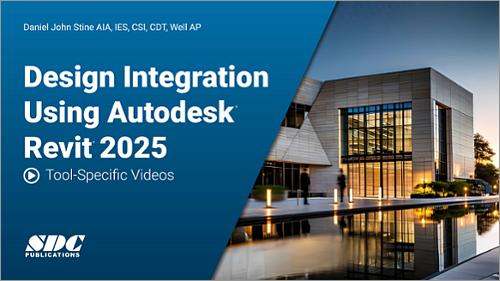 Tool-Specific Videos for Design Integration Using Autodesk Revit 2025