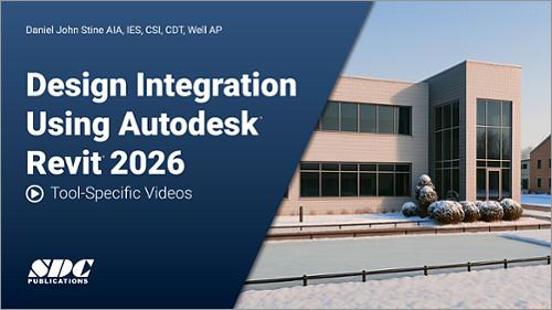 Tool-Specific Videos for Design Integration Using Autodesk Revit 2026
