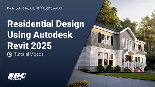 Tutorial Videos for Residential Design Using Autodesk Revit 2025
