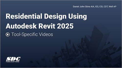 Tool-Specific Videos for Residential Design Using Autodesk Revit 2025