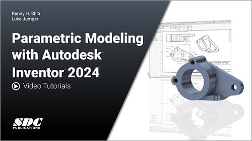Videos for Parametric Modeling with Autodesk Inventor 2024