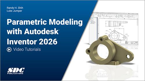 Videos for Parametric Modeling with Autodesk Inventor 2026